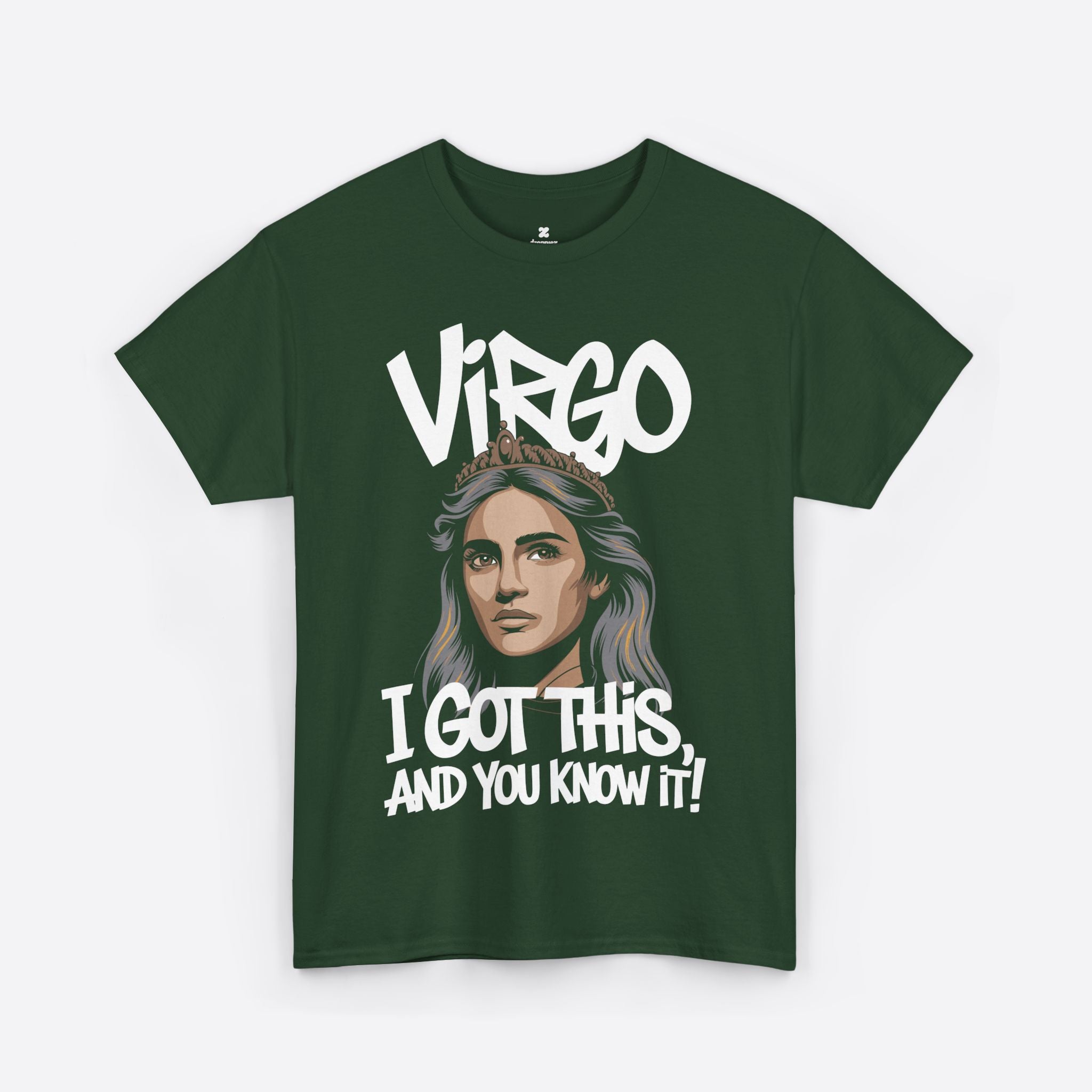 Virgo Zodiac - Confident by Nature, I Got This And You Know It - Unisex T-Shirt