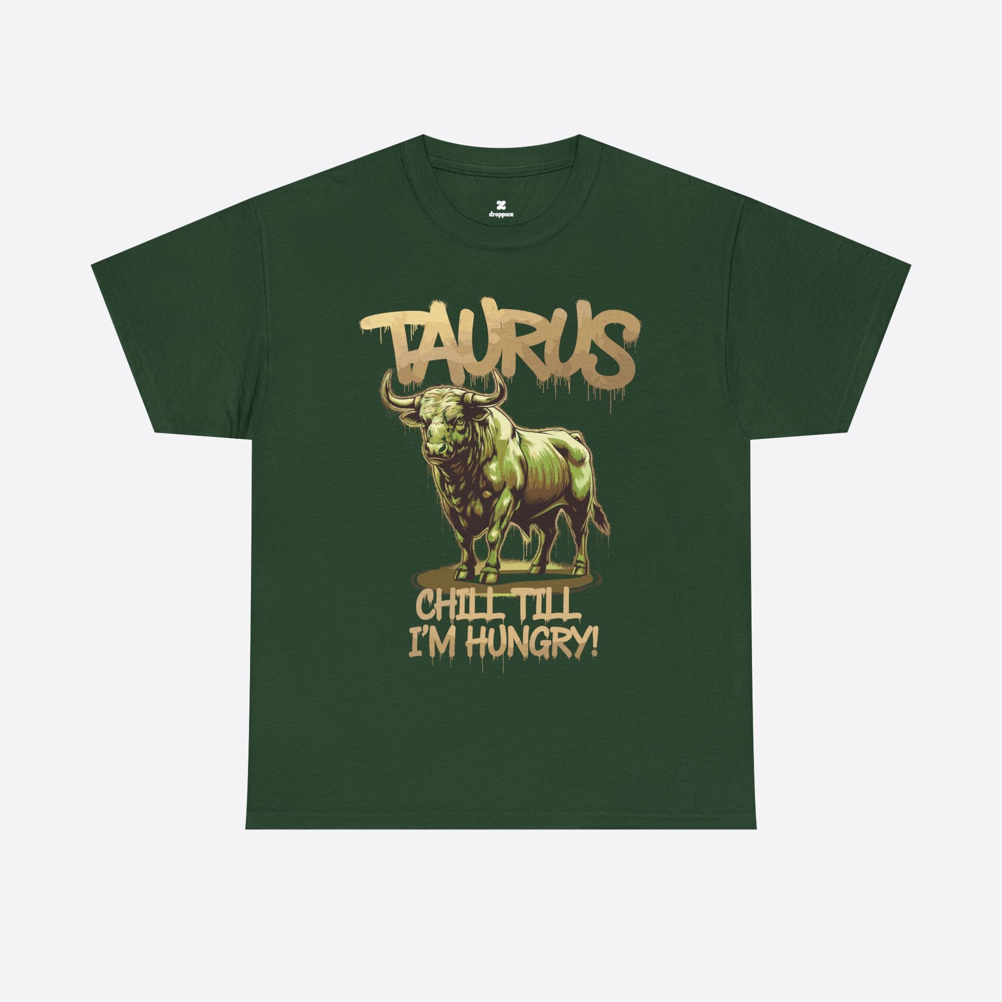 Taurus Zodiac - Chill Till I'm Hungry - Unisex T-Shirt