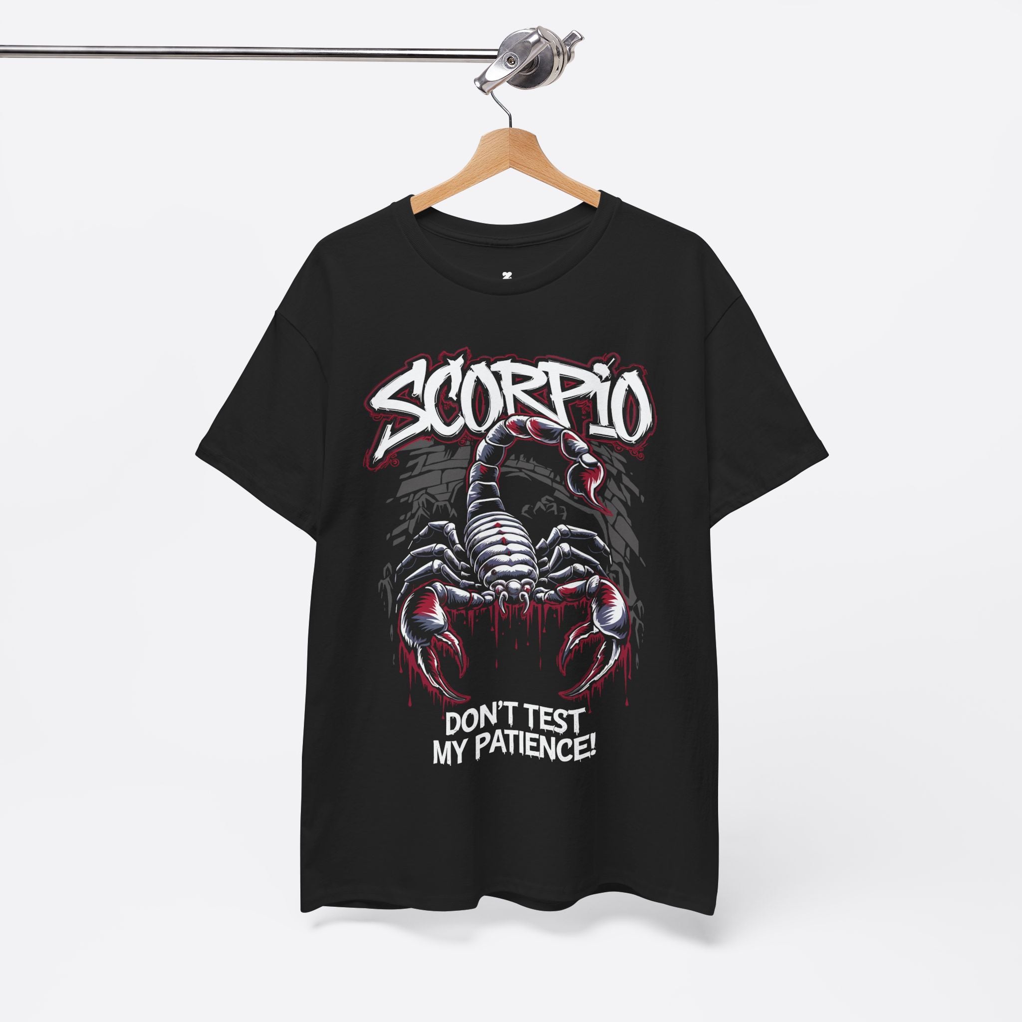 Scorpio Zodiac - Don’t Test My Patience - Unisex T-Shirt
