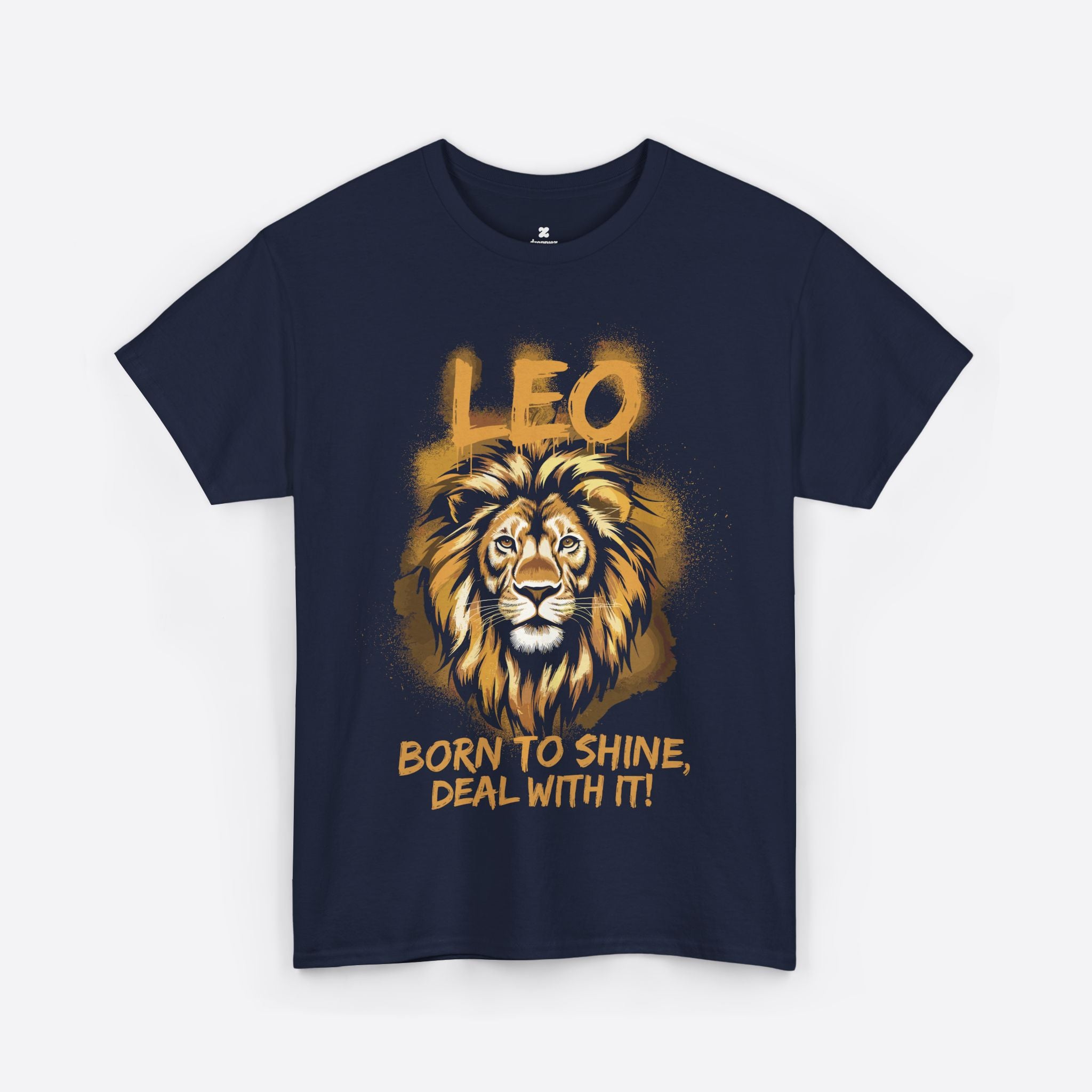 Leo Zodiac - King Energy, Born To Shine Deal With It - Unisex T-Shirt