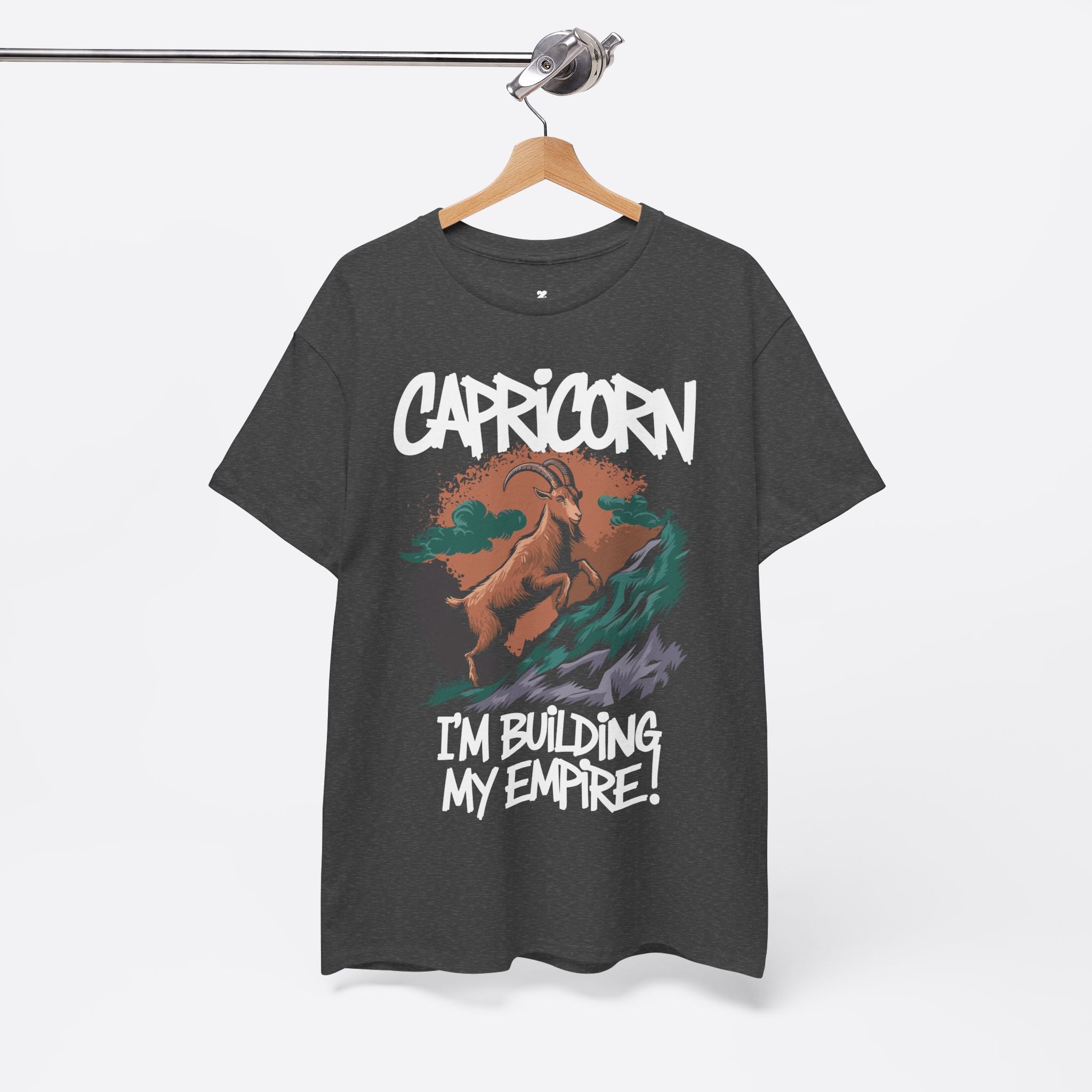 Capricorn Zodiac - I’m Building My Empire, Climb Like a Boss - Unisex T-Shirt
