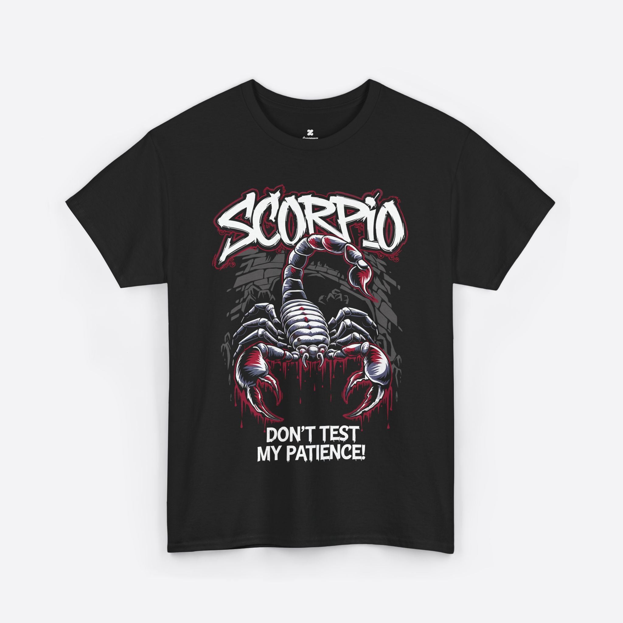 Scorpio Zodiac - Don’t Test My Patience - Unisex T-Shirt
