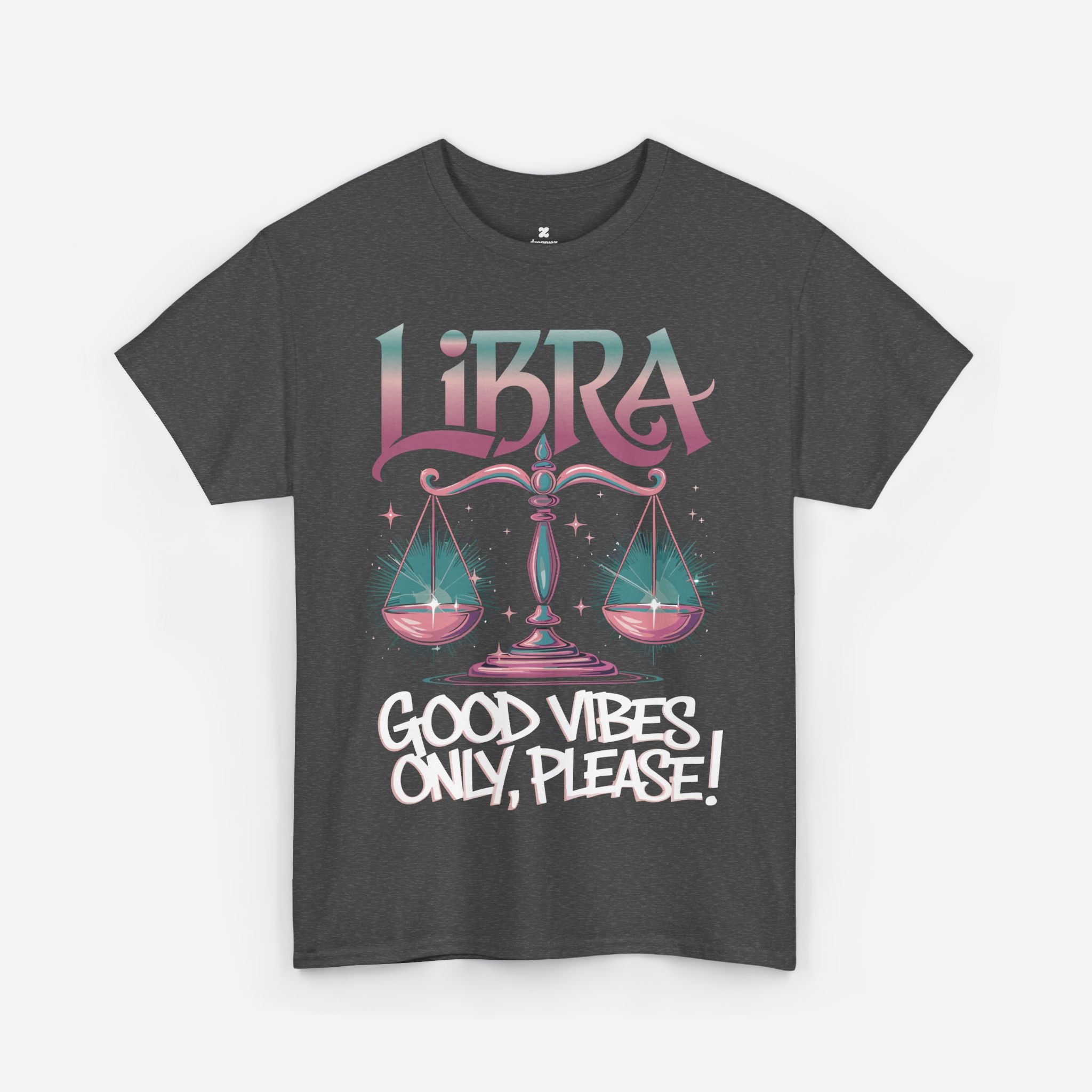 Libra Zodiac - Good Vibes Only, Please! - Unisex T-Shirt