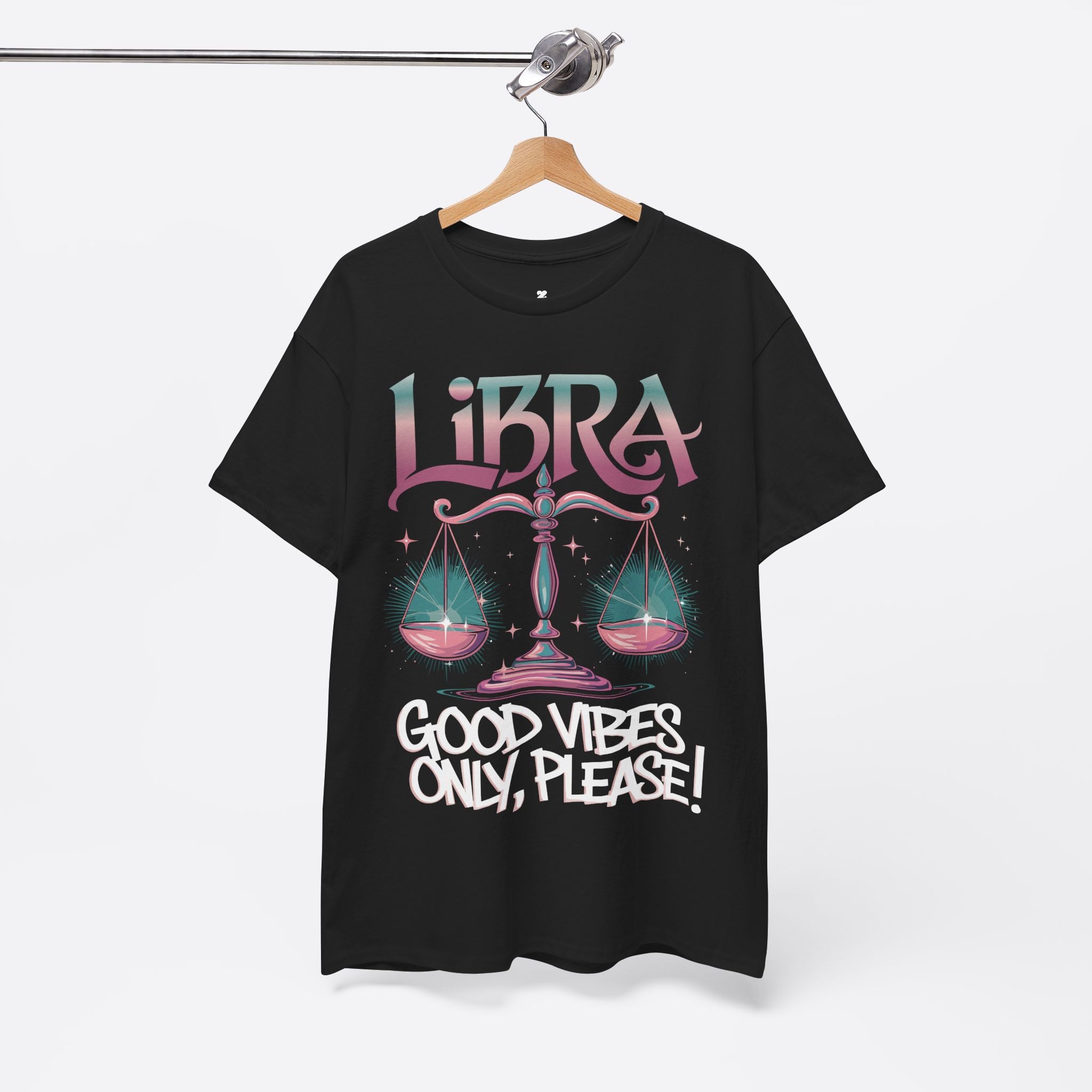 Libra Zodiac - Good Vibes Only, Please! - Unisex T-Shirt