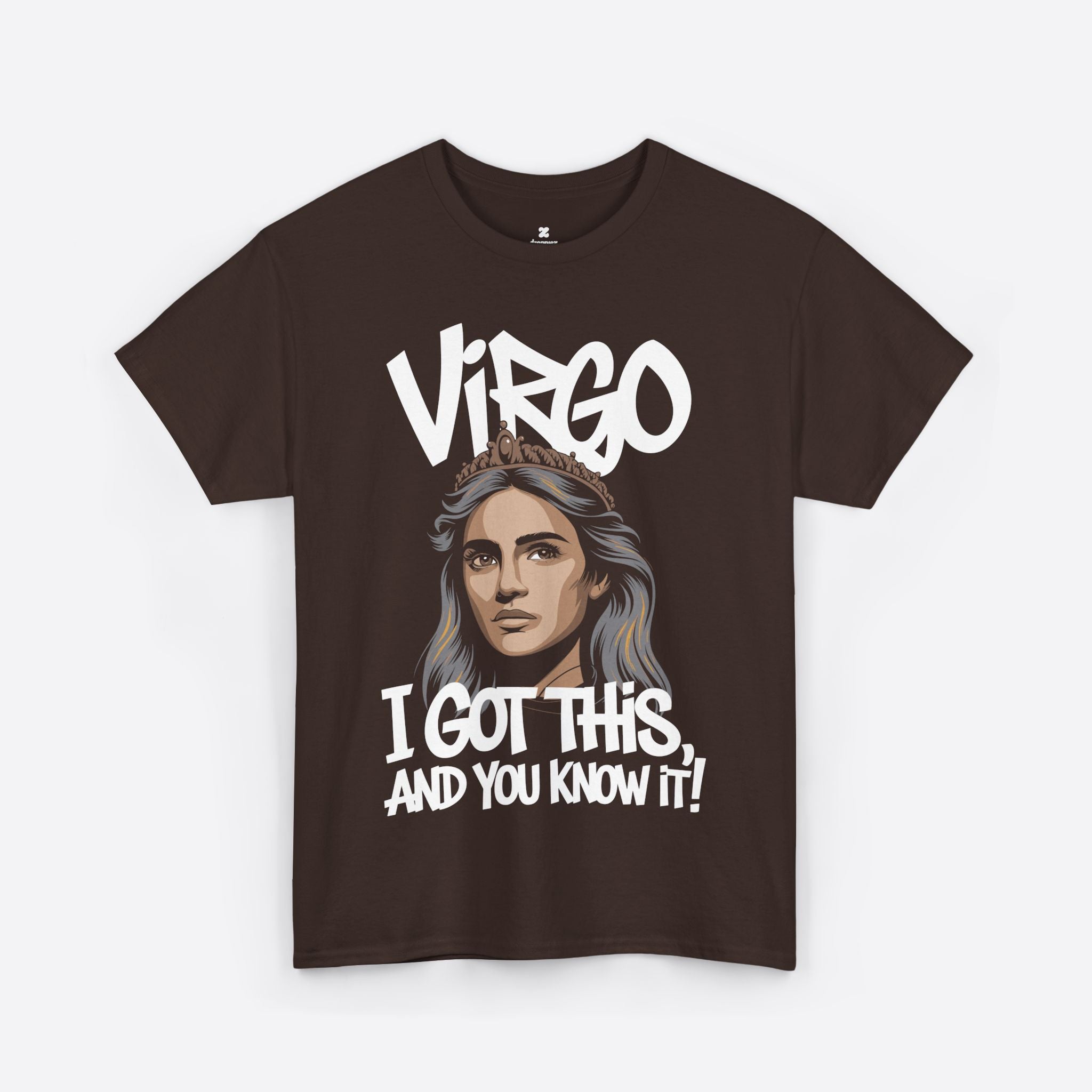 Virgo Zodiac - Confident by Nature, I Got This And You Know It - Unisex T-Shirt