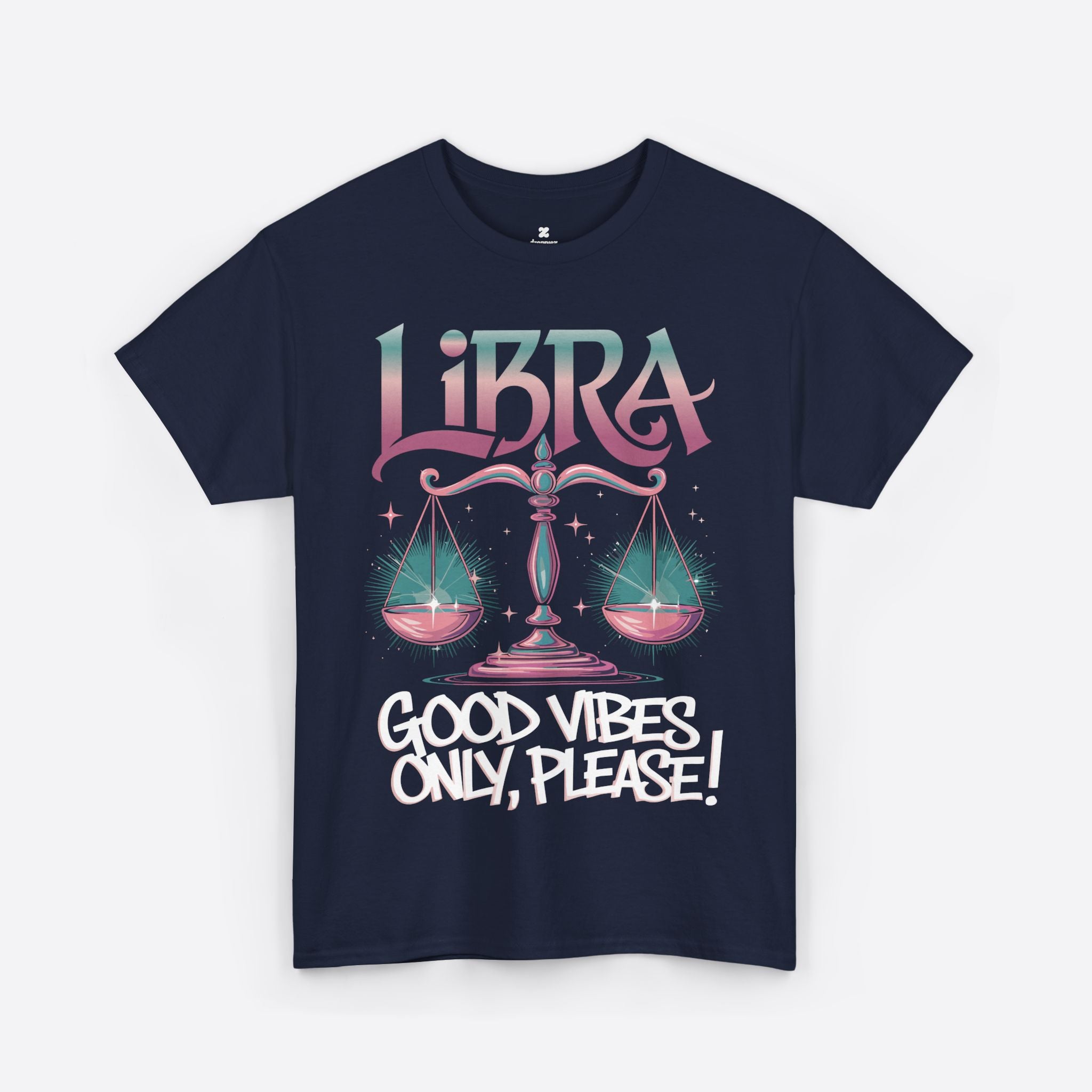 Libra Zodiac - Good Vibes Only, Please! - Unisex T-Shirt