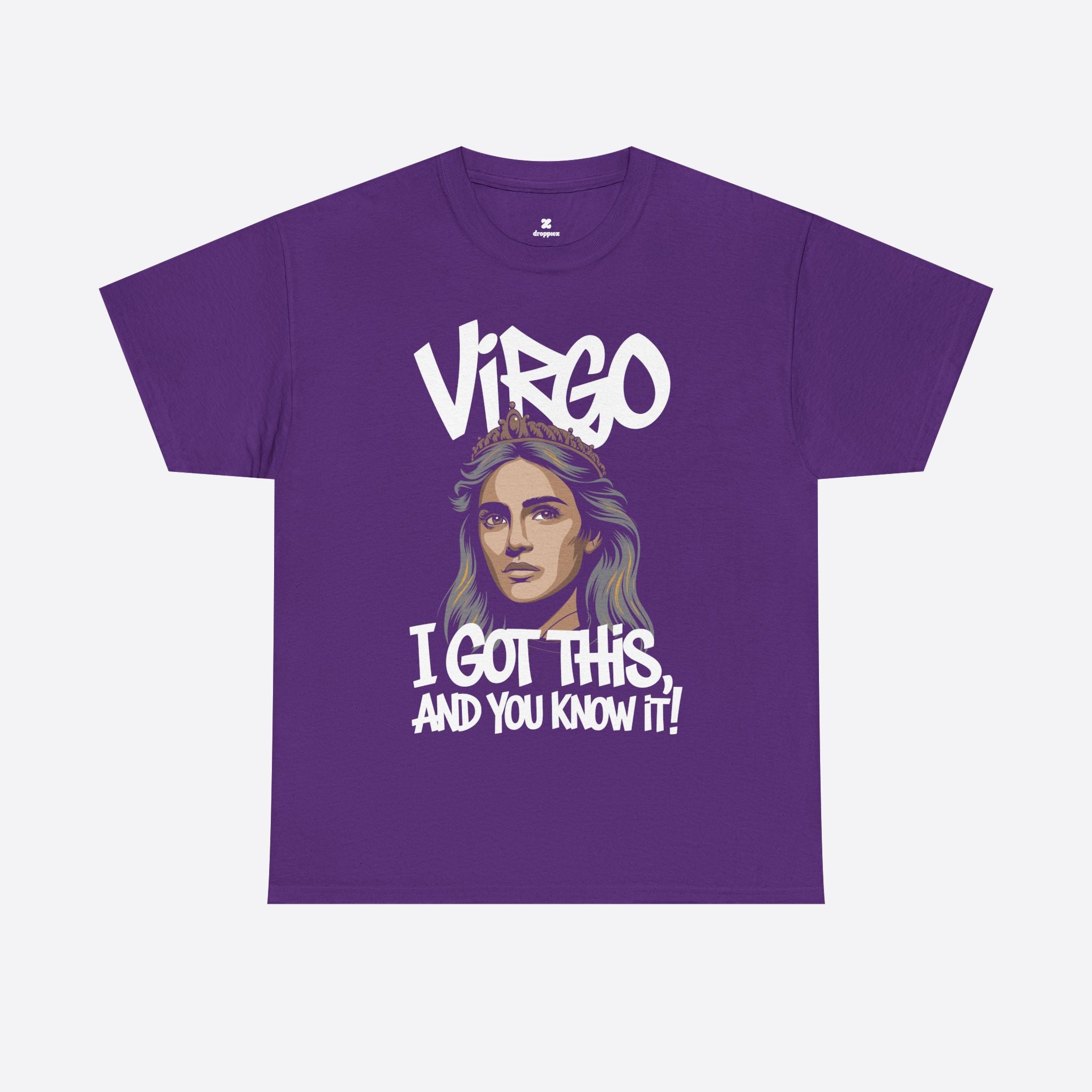 Virgo Zodiac - Confident by Nature, I Got This And You Know It - Unisex T-Shirt